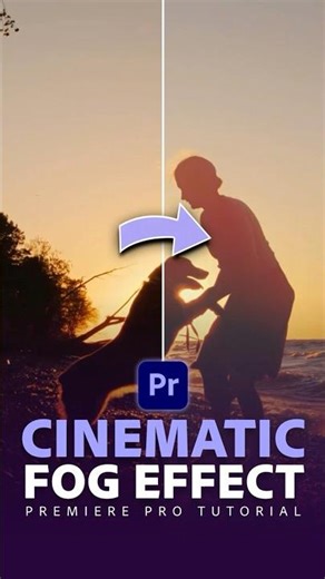 How to Create Cinematic Fog Effect in Adobe Premiere