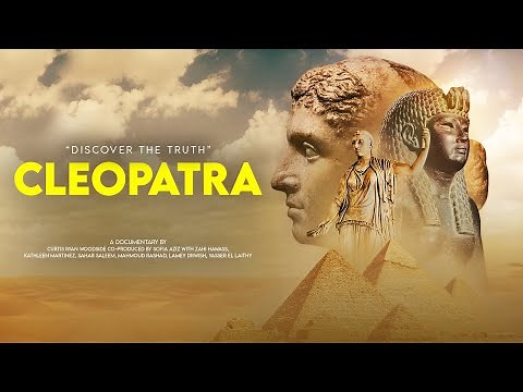 CLEOPATRA - Discover the Truth | Full Documentary