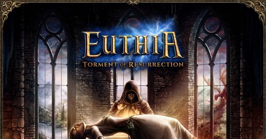 Euthia: Torment of Resurrection