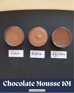 161K views · 2.8K reactions | The ultimate guide to chocolate mousse, taking you through 3 classic recipes, comparing a whipped cream, anglaise and egg white base. Find the full recipes here: https://mattadlard.com/recipes/chocolate-mousse-101/ | Matt Adlard | Facebook
