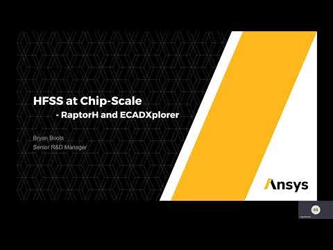 Ansys HFSS at Chip-Scale: RaptorH and ECADExplorer