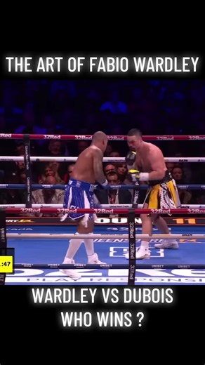 Wardley vs Dubois: Who Will Win?