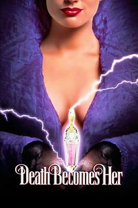 Death Becomes Her (1992) - Movie