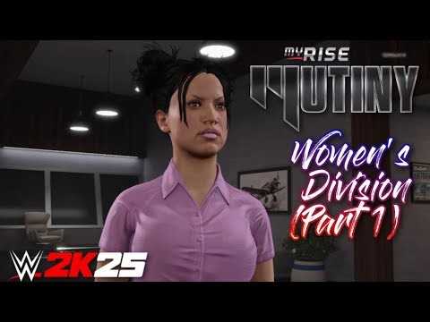 WWE 2K25: MyRise Munity Women's Division (Part 1)