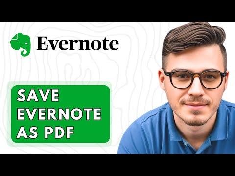 How To Save Evernote As Pdf [2026 Guide]