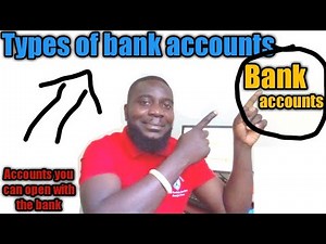 Types of bank accounts |Bank account |Accounts offered by banks |Savings account|| Current account