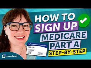 How Do You Sign Up for Medicare Part A? (Step-by-Step)