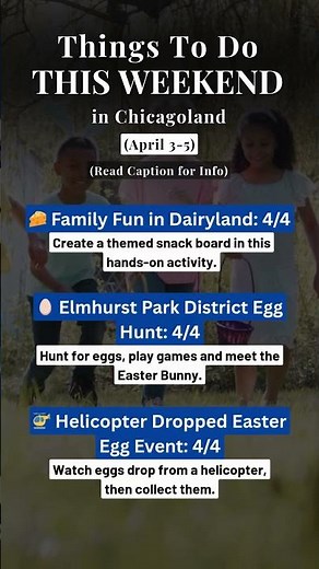 Best Things To Do in Chicagoland This Weekend (April 3-5)