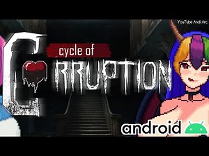 cycle of corruption horror hgame android !! Best hgame RPGM Port Android