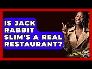 Is Jack Rabbit Slim's A Real Restaurant? - The Crime Reel