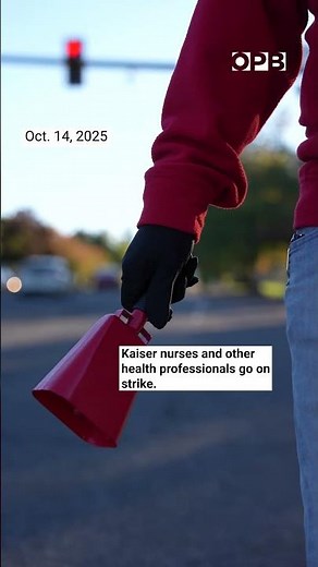 Kaiser Permanente health care staff in Oregon and Washington join national strike