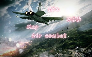 【战地2模组】（BF4MOD）逼真空战地图试玩
