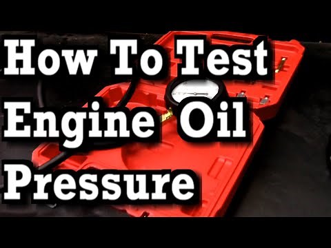 How To Test Oil Pressure in Automotive and Small Engines