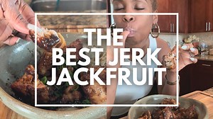 The Secret to Perfect Jerk Jackfruit — Flavor Bomb Recipe