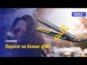 Réparation lisseur ghd