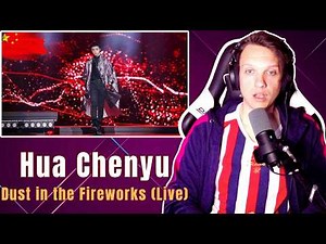 BEAUTIFUL! | Hua Chenyu – "Dust in the Fireworks" (Live) First Time REACTION