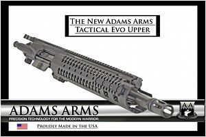 Adams Arms (AA) Tactical Evo Piston AR (AR-15/M16 Rifle / M4/M4A1 Carbine) Uppers (Upper Receivers) with Samson Evolution Rail System/Tactical Handguards for Martial Combat and Tactical Training (Videos!)