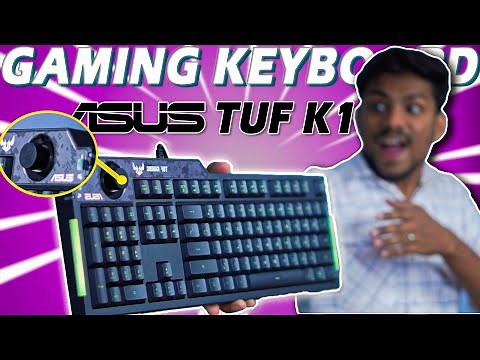 ASUS TUF K1 RGB Premium Gaming Keyboard Review | Worth Buying?