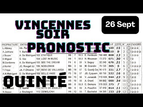 Pronostic Quinté 26 Sept 2025 – Analyse Gagnante VINCENNES-SOIR