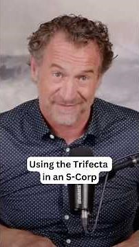 Using the Trifecta with an S-Corp