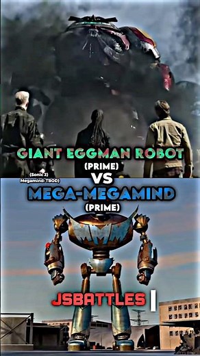 Giant Eggman Robot vs Mega-Megamind