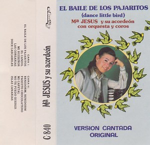 Mª Jesús Y Su Acordeón - El Baile De Los Pajaritos = Dance Little Bird