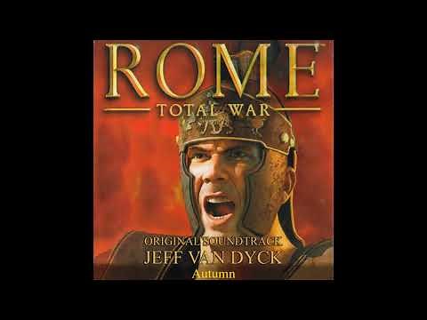 Autumn - Rome Total War Original Soundtrack - Jeff van Dyck