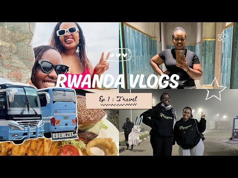 Road trip from Kampala to Kigali with Trinity bus | Rwanda vlogs ep1