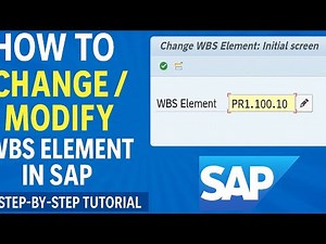 "How to Change / Modify WBS Element in SAP | Step-by-Step Tutorial"