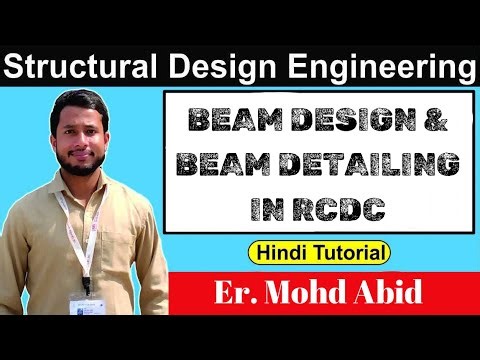 RCDC Tutorial | Beam Design And Detailing In RCDC | Er Mohd Abid