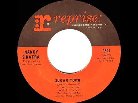 1966 HITS ARCHIVE: Sugar Town - Nancy Sinatra (mono 45--#1 A/C)
