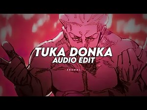 tuka donka (slowed) - cursedevil「 edit audio 」