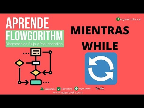 🔃15: Estructura MIENTRAS o WHILE en Flowgorithm🤓 | ‪@Ingenioteka‬#flowgorithm