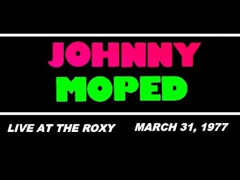 Johnny Moped - Live At 'The Roxy' Club / 1977