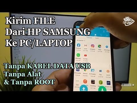 Cara Transfer FILE Dari HP SAMSUNG ke Laptop Tanpa Kabel Data