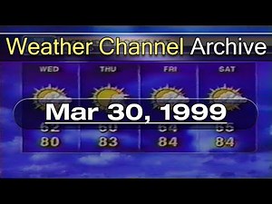 The Weather Channel - March 30, 1999