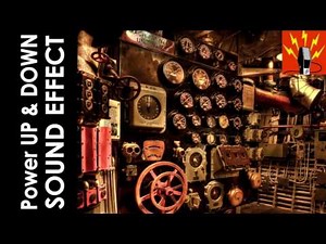 Power Up and Power Down Machine Sound Effect