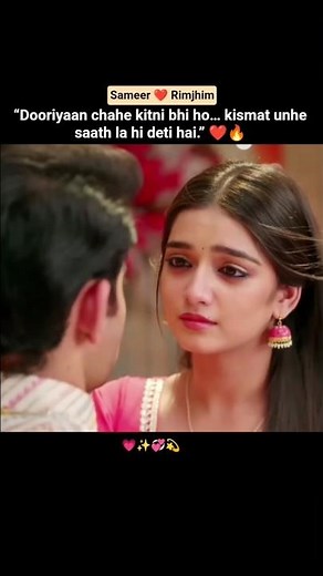 ✨“Kismat jitna bhi door le jaaye… Sameer aur Rimjhim fir mil hi jaate hain" 💖#rimjhim #sameer #love