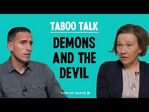 Taboo Talk: Demons and the Devil