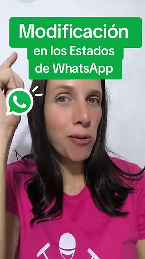 Modificación en los Estados de WhatsApp