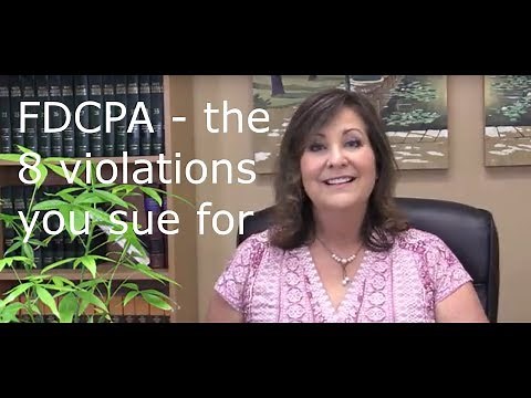 Any of these 8 things = violation of FDCPA