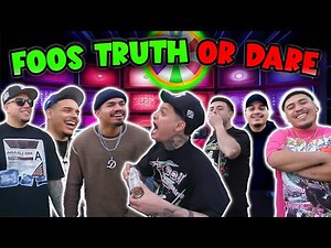 FOOS EXTREME TRUTH OR DARE !!