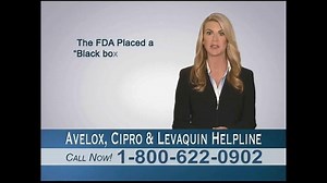 Andrus Wagstaff TV Spot, 'Avelox, Cipro and Levaquin Helpline'