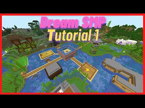 How to Build the Dream SMP (Part 1)