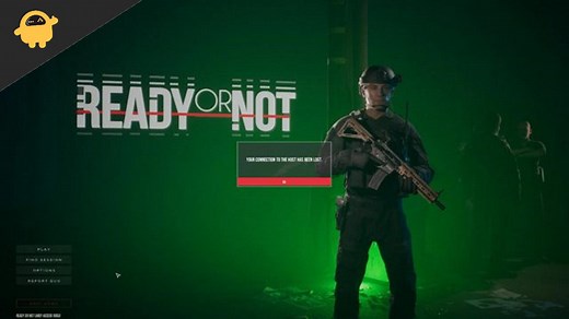 Fix: Ready or Not Your Connection to the Host has been Lost Error