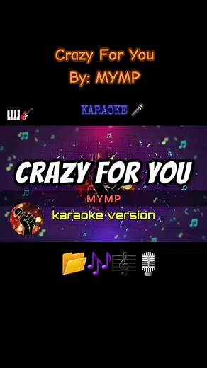 Crazy For You // MYMP .KARAOKE VERSION, SING AND ENJOY 🎤 🥰 #foryou #fypspotted #LearnItOnTikTok #InspiredAwesomeLife #karaoketiktok #foryourpage #GCashStories #fyp #fyppppppppppppppppppppppp