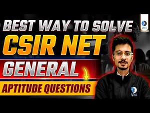 CSIR NET General Aptitude Questions: Effective Strategies to Solve!