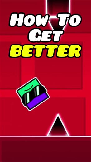 How To Get Better At GD #geometrydash #gd