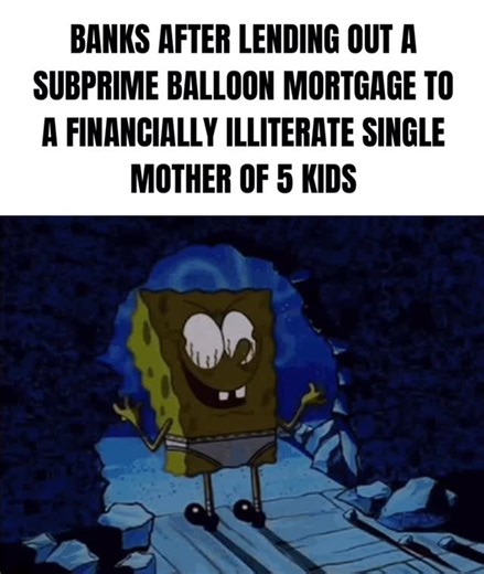SpongebobFinance | A subprime balloon mortgage is a high-risk type of home loan that was common before the 2008 financial crisis. It combines two risky... | Instagram