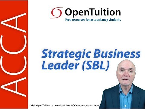 Introduction to ACCA Strategic Business Leader (SBL) Exam